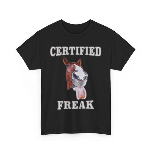 Certified Freak T-Shirt